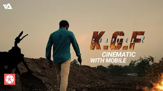 How to shoot Cinematic KGF with Mobile 🔥 ZarMatics