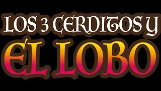 PELICULA LOS TRES CERDITOS Y EL LOBO