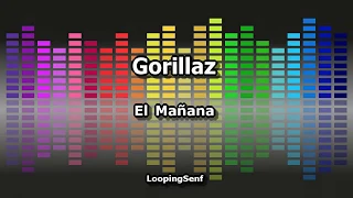 Gorillaz - El Mañana - Lyric Video