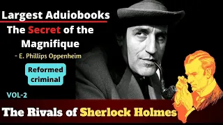 The Rivals of Sherlock Holmes - The Secret of the Magnifique | TV series | Largest Aduiobooks