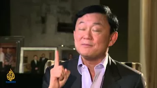 Talk to Al Jazeera - Thaksin Shinawatra