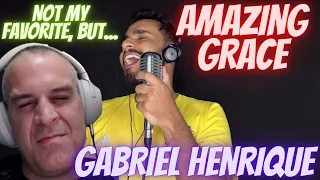 GABRIEL HENRIQUE | AMAZING GRACE | FIRST TIME REACTION