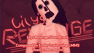 Lily's Revenge Soundtrack - Rec Room