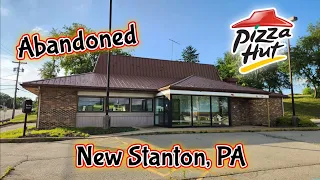 Abandoned Pizza Hut - New Stanton, PA