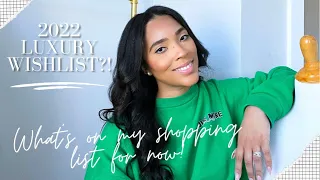 2022 LUXURY WISHLIST??! WHAT IM PLANNING TO BUY!  | MIRRORCHECK