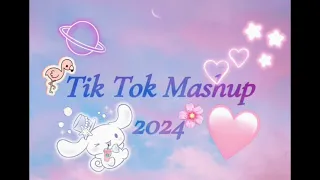 Tik Tok mashup 2024 🩷✨