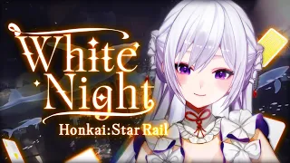 WHITE NIGHT (Honkai: Star Rail EP) - MUS1CA cover