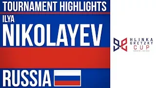 Ilya Nikolayev | Hlinka Gretzky Cup | Tournament Highlights