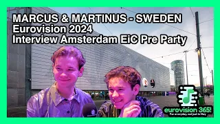 MARCUS & MARTINUS INTERVIEW -  EiC Amsterdam - Sweden | Eurovision 2024