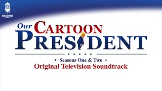 Our Cartoon President Official Soundtrack | It’s The Midterms! | WaterTower
