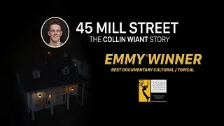 45 Mill Street - The Collin Wiant Story