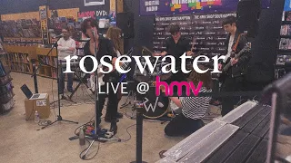 rosewater LIVE @ HMV SOUTHAMPTON