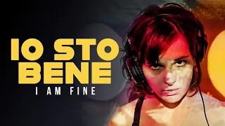 IO STO BENE (I AM FINE) by Donato Rotunno | Trailer