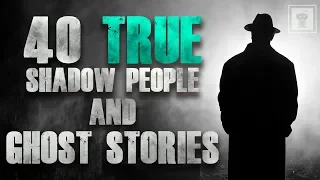 40 TRUE Shadow People and Ghost Stories from Reddit | Raven Reads