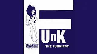 The Funkiest (Remix)