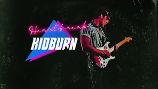 Kidburn - HEARTBREAK