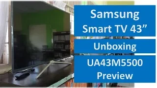 Unboxing and Preview Samsung Smart TV LED 43 inch The Best Performance TV - UA 43M5500