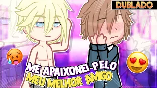 ME APAIXONEI PELO MEU MELHOR AMIGO 😍 || Mini Filme YAOI/BL 🏳️‍🌈 [DUBLADO] Gacha [Especial de 100k]