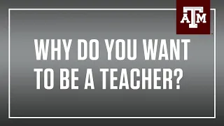 Why Do You Want to Be a Teacher?