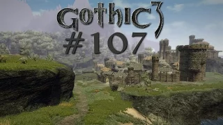 GOTHIC 3 #107 [HD|German] - Der Feldzug wird fortgeführt! - Let's Play Gothic 3