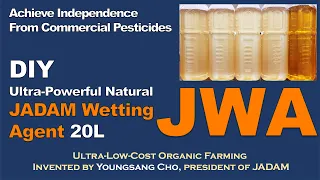 DIY JADAM Wetting Agent(JWA) 20L for Gardeners. Natural liquid soap. Homemade pesticide