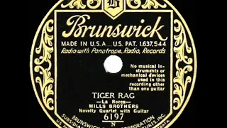 1931 HITS ARCHIVE: Tiger Rag - Mills Brothers (Brunswick version)