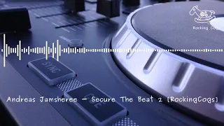 Andreas Jamsheree - Secure The Beat 2 [RockingCogs]