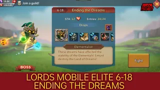 Lords Mobile Chapter Elite 6-18 Ending The Dreams
