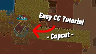 *Easy* CC Tutorial || CapCut