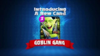 Clash Royale: The GOBLIN GANG! (New Card!)