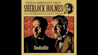 Sherlock Holmes: Drachenblut - Krimi Hörbuch