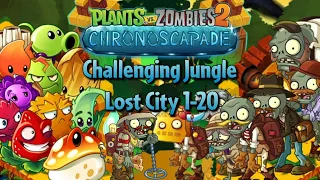 Things are getting interesting - all Lost City levels | PvZ 2 Chronoscapade