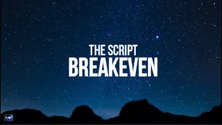 The Script - Breakeven (Lyrics)