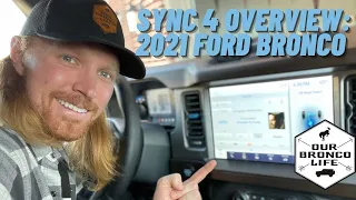 2021 Ford Bronco SYNC 4 Demo - 12" Touchscreen | Our Bronco Life