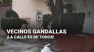 #BitácoraAM | ¡GANDALLAS! Vecinos que se adueñan de la calle