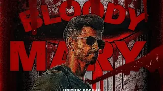 WAR/MOVIE/HRITHIK ROSHAN/KABIR/TIGER SHROFF/KHALID/BLOODY MARY VERSION