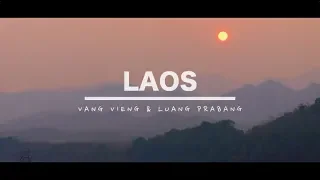 Pt.3 Laos - Vang Vieng & Luang Prabang