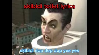 skibidi toilet theme song with lyrics