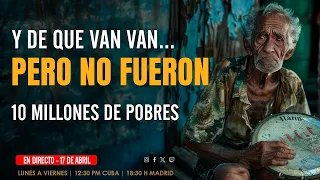 VAN VAN y los 10 millones... de pobres en Cuba