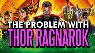 The Problem with Thor Ragnarok - Marvel Video Essay