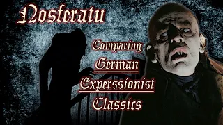 Nosferatu | Comparing German Expressionism Classics