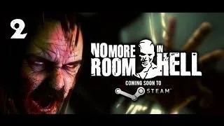 No More Room In Hell - #2 [Мужики и Рыжик]