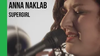 Anna Naklab - Supergirl (acoustic) | subtitulada