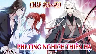 Chap 496~499 | Phượng Nghịch thiên hạ - Hoàng Bắc Nguyệt~Phong Liên Dực | truyện tranh xuyên không