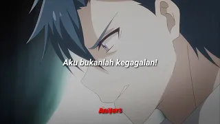 Aku bukanlah kegagalan! | Story anime | anime moment | AniVers