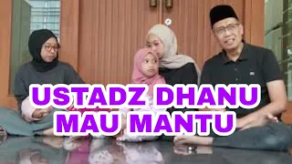 UST.  DHANU MANTU, SEMUA TAMU TAK BOLEH BAWA KADO DAN ANGPAO