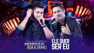 Henrique e Juliano - Ele Quer Ser Eu - DVD Novas Histórias - Ao vivo em Recife