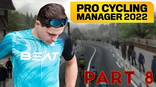 Pro Cycling Manager 2022: Career Mode - Part 8 - Hardcore climbing