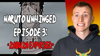 Zabuza Catching A Case?! Naruto Unhinged Episode 3: Zabuza Exposed