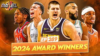 Announcing the Award Winners for the 2024 NBA Season! MVP, DPOY, 6MOTY & More | The Panel